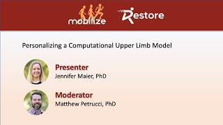 Webinar: Personalizing a Computational Upper Body Model, Part 1 of 2