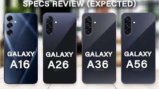 Samsung Galaxy A56 Vs Galaxy A36 Vs Galaxy A26 Vs Galaxy A16 Specs Review