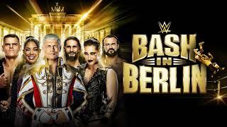 WWE Bash in Berlin 2024 - "RATATATA" | Official Theme Song