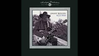 Jimmy Rogers - "Blue Bird" - Why Are You So Mean To Me