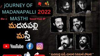 Madanapalle Masti Journey 2022 | Happy New Year 2023 | Madanapalli Masthi