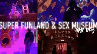 SEX MUSEUM & SUPER FUNLAND NYC| boshè