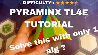 How to do pyraminx TL4E in 5 minutes