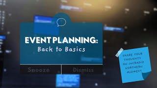 EVENT PLANNING: Back To Basic | INCRadio Northern Midwest