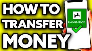 How To Transfer Money Lloyds Online Banking (EASY!)