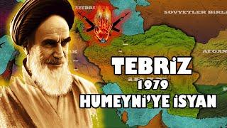 Tebriz Ayaklanması (1979) : İran Devriminin Öteki Yüzü