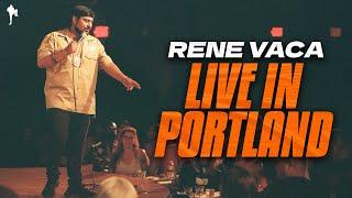 LIVE IN PORTLAND  The Rene Vaca Show