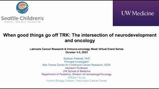 When Good Things Go Off TRK: The Intersection of Neurodevelopment and Oncology