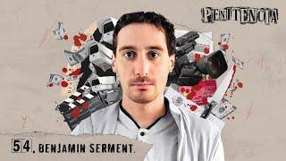 Mi intención no era matar a mis padres | Benjamín Serment | Penitencia #54 | #penitencia #Podcast