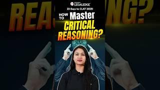 Master Critical Reasoning for CLAT 2025 #clat2025