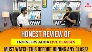 Honest Review of Engineers Adda Live Classes | Must Watch This  Before Joining Any Class