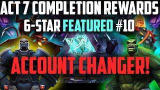 Act 7 Completion Rewards - 6-Star Featured #10 - OH. MY. GOD!!! - Marvel Contest of Champions