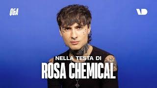 Sesso, droga e salute mentale: nella testa di Rosa Chemical