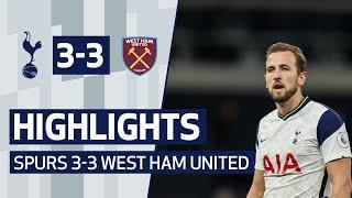 HIGHLIGHTS | SPURS 3-3 WEST HAM UNITED