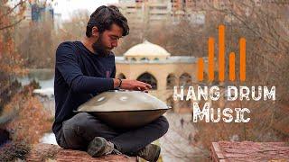 Relaxing Hang Drum Mix  Positive energy  #1 (re-upload)