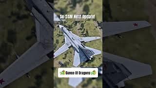 Su-24M Next Update! Dance Of Dragons #warthunder #gaijin #foryou #recommended #relatable #warbox