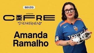 COFRE SNEAKERHEAD - Amanda Ramalho - S01.E13