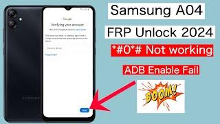 Samsung A04 Frp Bypass Adb Enable Fail | Samsung a04 unlock google lock 2024