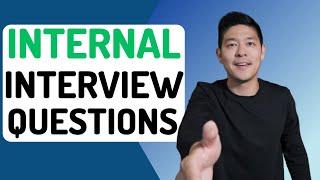 How to ACE internal interview questions