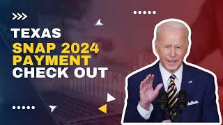 Texas SNAP 2024 Payment Check Out Food Stamps Deposit Date & Amount