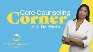 The Secrets to Achieving Happiness | Care Counseling Corner with Dr. Maria Rodriguez