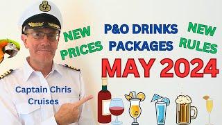 P&O drinks packages May 2024 update + SHOCKING new rule!