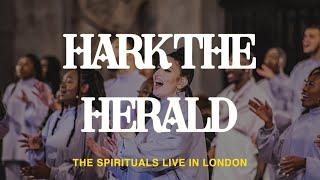 Hark the Herald (Sing Out Loud) | The Spirituals Choir (Official Music Video)