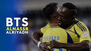 ‎كواليس فوز النصر على الرياض بهدف ماني  All BTS for the 1-0 win against AlRiyadh