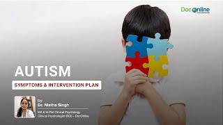 Autism: Symptoms & Intervention | World Autism Day