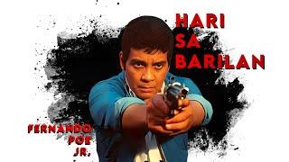 "HARI SA BARILAN" FPJ (FULL MOVIE)