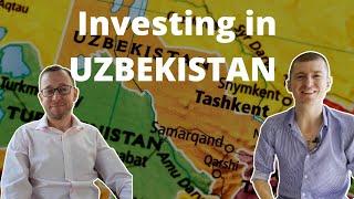 Why buy stocks in Uzbekistan