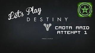 Let's Play - Destiny: Crota Raid Attempt 1