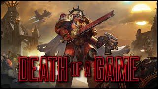 Death of a Game: Warhammer 40k Eternal Crusade