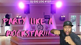 WE PARTIED LIKE A ROCKSTAR | WEDDING DJ GIG LOG| MOBILE DJ 2020