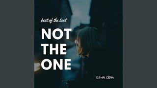 Not The One (Original Version)