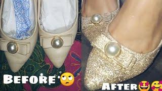 DIY Glitter Shoe/Heals Makeover || Transformation || For Glamorous look