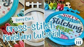 Learn How To Finish Your Sorry Can't Cross-Stitch Chart With This Easy Tutorial