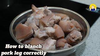 How to do meat blanching correctly  | How to remove gameness from the pork leg