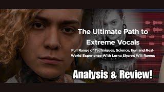 The Ultimate Path to Extreme Vocals with Will Ramos - Analysis and Review of the Course