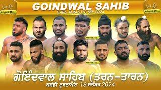 [Live] Goindwal Sahib (Tarn Taran) Kabaddi Tournament 18 Sep 2024