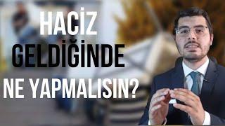 Evinize Haciz Gelirse Ne Yapmalısınız?