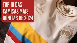 TOP 10 CAMISAS DE FUTEBOL - 2024