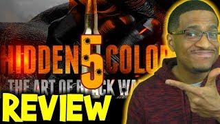 Hidden Colors 5: The Art of Black Warfare - Movie Review | Tariq Nasheed #HC5 #TariqNasheed #BANNED