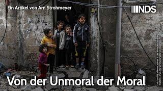 Von der Unmoral der Moral | Arn Strohmeyer | NDS-Podcast | 03.09.2024