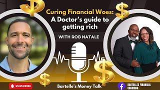 Prescribing Wealth: Doctors, Let’s Talk Money