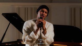 YAEL - MY (prod. KrissKrimm) |Acoustic Version|