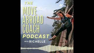 The Move Abroad Coach Podcast Trailer