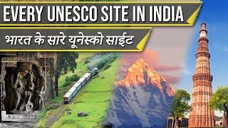 Every UNESCO World Heritage Site in INDIA ||SUPER 40|| भारत के सारे यूनेस्को साईट ||