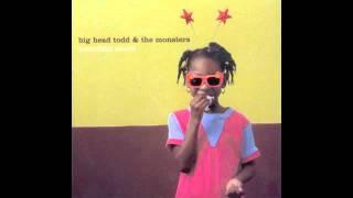 Big Head Todd and the Monsters - "Boom Boom" (Official Audio)