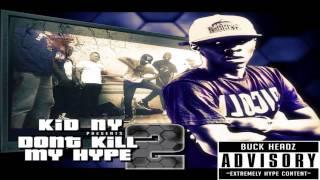 Kid NY | Throw your Handz up | Feat. Morfmuzik | Dont kill my hype Vol.2